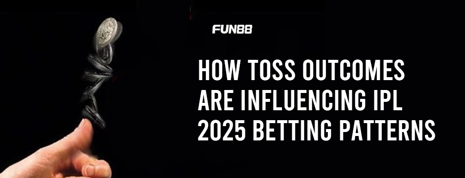 toss-decision-in-ipl-2025-betting-guide