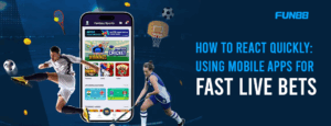 fast-bets-with-best-live-betting-apps